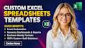 build custom excel spreadsheet, google sheets, excel formulas, excel automation