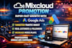 do professional mixcloud music promotion for super fast growth using google ads
