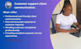 handle customer support, client communication professionally
