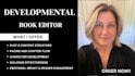 be developmental editor, story structure plot development, character development