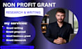 do non profit grant writing research and grant proposal within 24hours