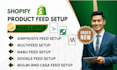 set up shopify product feed app, simprosys, feedhub, multifeed, nabu, mulwi