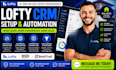 set up lofty crm lofty website design lofty website redesign lofty smart plan