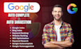 google autocomplete, autosuggestion for keyword ranking, website ranking
