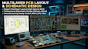 design your multilayer pcb layout and schematics