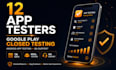 provide app testing 12 testers google play testers android closed testing qa now