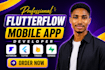 do flutterflow app as flutterflow mobile app developer, flutter flow mobile app