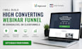 build high converting webinar funnel in gohighlevel or clickfunnels