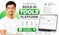 build a multi tool website, an ai tools platform, saas tools in wordpress