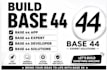 build base 44,base 44 app, base 44 expert, base 44 developer, base 44