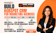 build hubspot CRM for marketing agencies