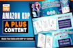 create high converting amazon KDP a plus content and ebc design