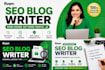 write SEO optimized blog posts and articles