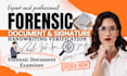 forensic document analyst and verify handwriting detect real or forged signature