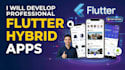 develop professional flutter hybrid apps for android and ios