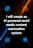 create an ai powered social media content automation system