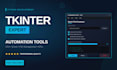 create custom python desktop apps using tkinter and automation