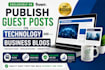 publish guest posts on technology and business blogs