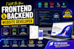 be your front end and backend website developer