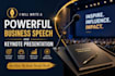 write a powerful business speech and keynote presentation