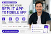 fix replit ai website upload replit to playstore convert lovable to android ios