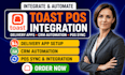 setup toast pos integration, delivery apps, CRM automation