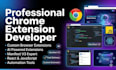 a custom chrome extension with modern features