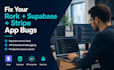 fix and optimize rork app, supabase backend, stripe payments API bugs