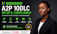 setup ghl a2p 10dlc registration, twilio and SMS compliance approval