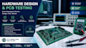 provide hardware design, troubleshooting and pcb testing results
