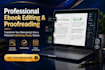 do professional ebook editing, book editing, and ebook proofreading