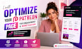optimize your patreon page for engagement and monetization