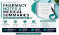 make pharmacy notes, medical summaries and ppts