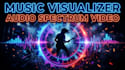 create professional  music visualizer and audio spectrum video