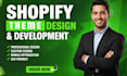 design shopify theme, customize, develop and optimize your shopify store sales