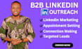 do linkedin outreach, b2b lead generation and appointment setting
