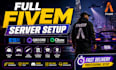 do full fivem server setup esx, qbcore, qbox optimized
