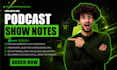 write SEO podcast show notes and episode summary