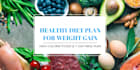 create a personalized weight gain meal plan