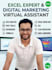 be your expert virtual assistant and digital marketer