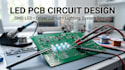 design led pcb circuit, smd led board and lighting system design