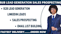 do targeted b2b lead generation and linkedin sales prospecting