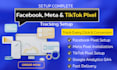 setup google analytics ga4 facebook pixel and tiktok pixel tracking