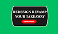 redesign design your takeaway