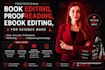 book editing, proofreading, format, ebook editing, for science book