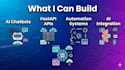 build ai chatbots, backends and automation systems