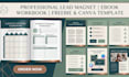 design professional lead magnet, ebook, workbook, freebie and canva template