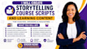 create storytelling course, script and learning content for coaches and speakers