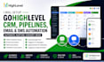 setup gohighlevel CRM, pipelines, email and SMS automation