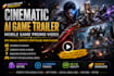 create cinematic ai mobile game trailer and promo video